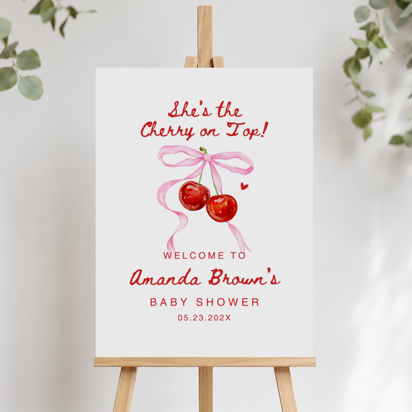 She's the Cherry on Top - Minimalist Cherry Baby Shower Welcome Sign Poster or Foam Board