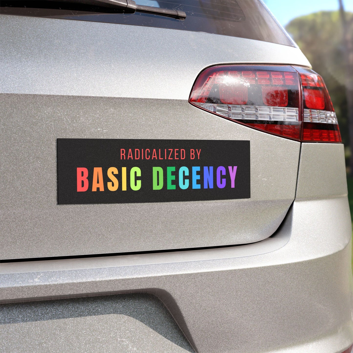 Radicalized by Basic Decency