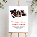 Firefighter Photo Retirement Welcome Sign Poster or Foam Board