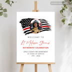 Firefighter Photo Retirement Welcome Sign Poster or Foam Board